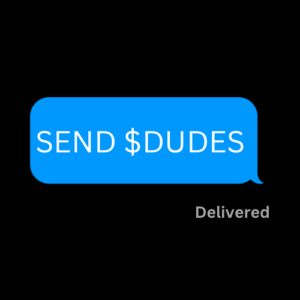 SEND DUDES