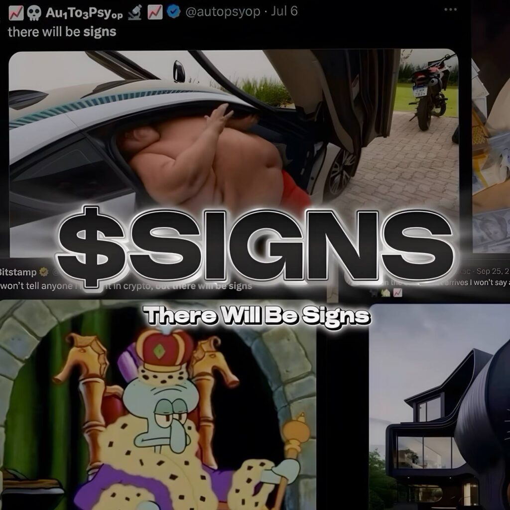 $Signs Coin: MEME Coin '$Signs' - There Will Be Signs