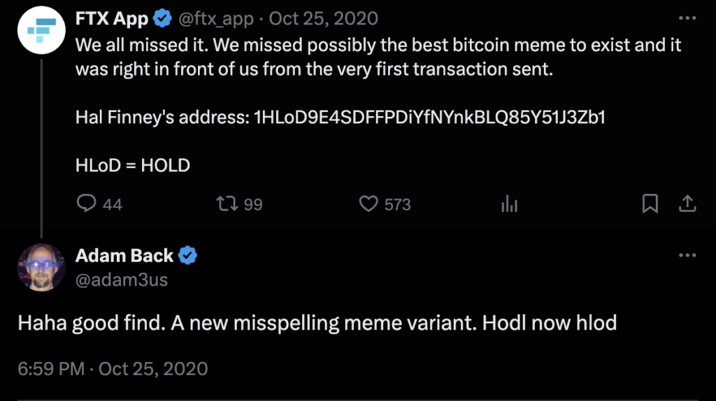 HOLD: First Ever Bitcoin Transaction to Hal Finney's address - Meme Coin name Coin HLoD = HOLD